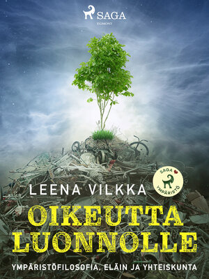 cover image of Oikeutta luonnolle